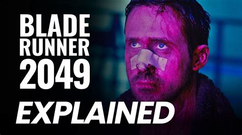 blade runner 2049 explained summary.